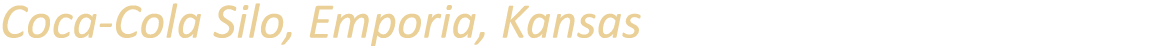 Coca Cola Silo, Emporia, Kansas